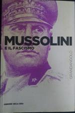 Mussolini e il fascismo