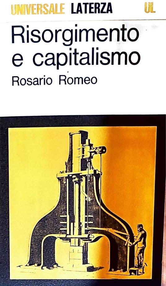 Risorgimento e capitalismo - Rosario Romeo - copertina