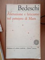 Alineazione e feticismo nel pensiero di Marx