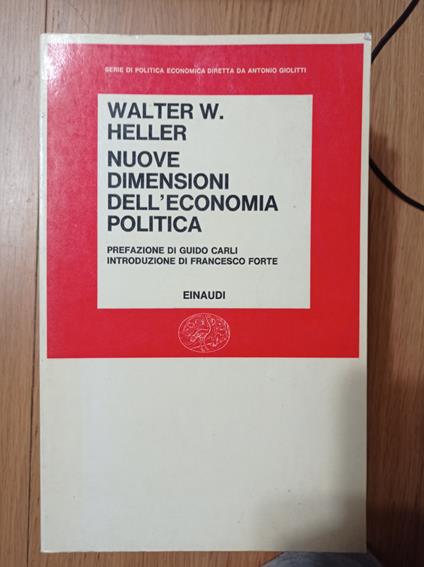 Nuove dimensioni dell'economia politica - Walter W. Heller - copertina
