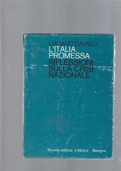 L' Italia Promessa - Luciano Cavalli - copertina