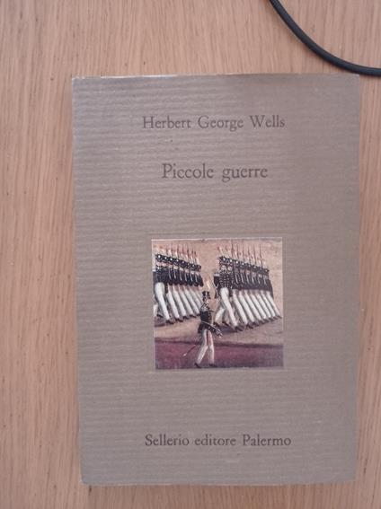Piccole guerre - Herbert George Wells - copertina