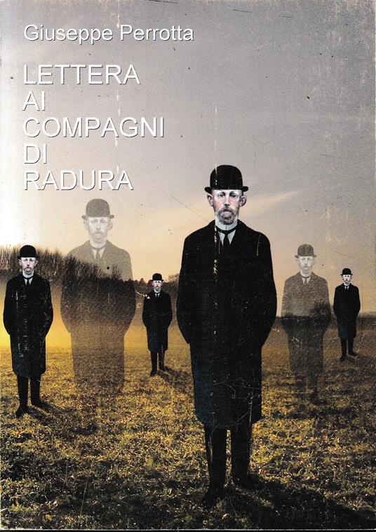 Lettera ai compagni di radura - Giuseppe Perrotta - copertina