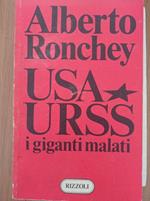 USA URSS i giganti malati