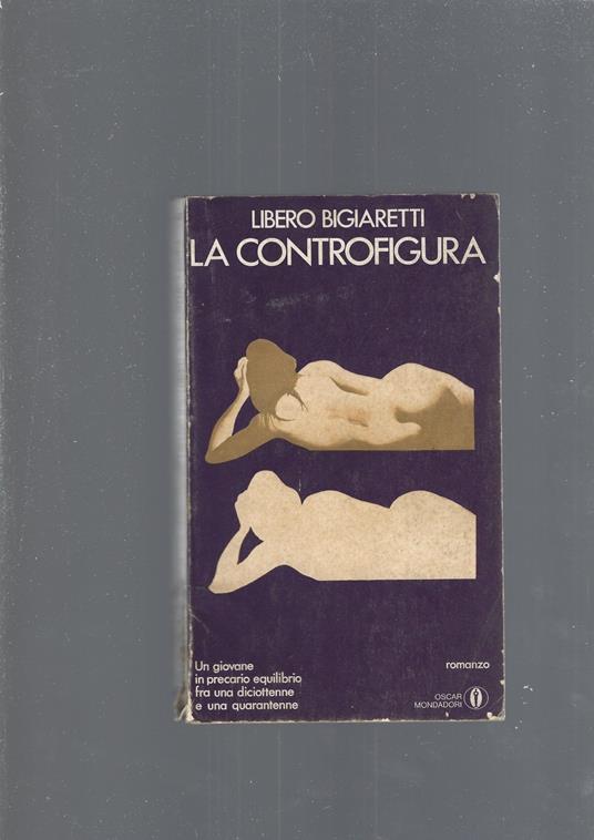 La Controfigura - Libero Bigiaretti - copertina