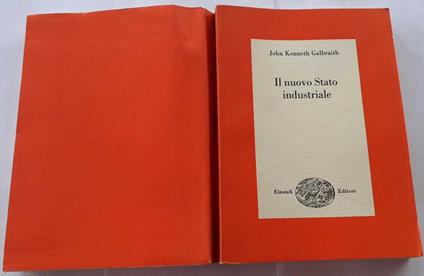 Il nuovo Stato industriale - John Kenneth Galbraith - copertina