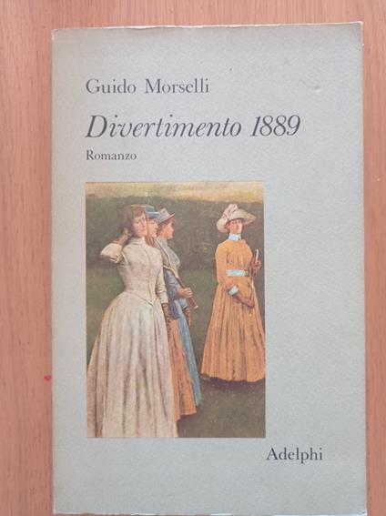 Divertimento 1889 - Guido Morselli - copertina