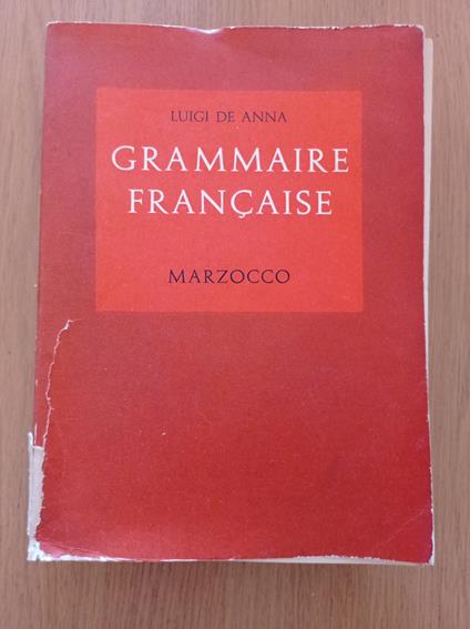 Grammaire Francaise - Luigi De Anna - copertina