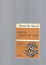 Silvia , Ricordi Del Valois