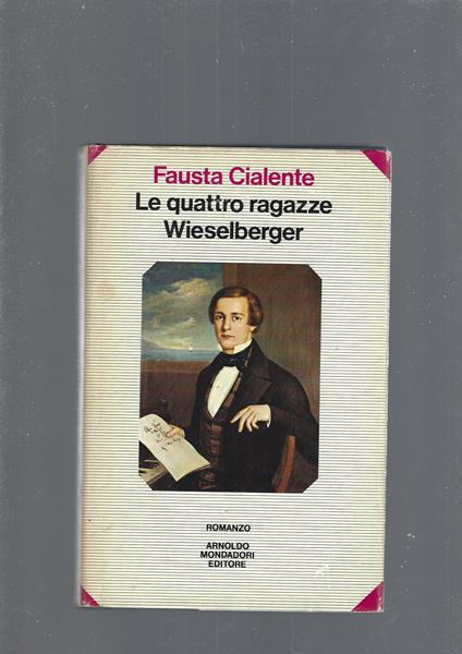 Le Quattro Ragazze Wieselberger - Fausta Cialente - copertina