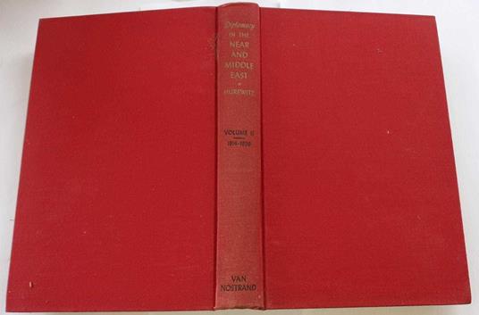 Diplomacy in the near and middle east. A documentary Record:1914-1956 Volume II - copertina