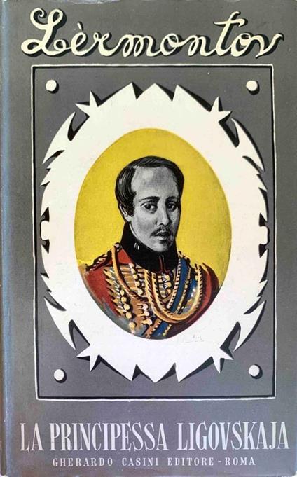 La principessa Ligovskaja - Michail Jur'evi Lermontov - copertina