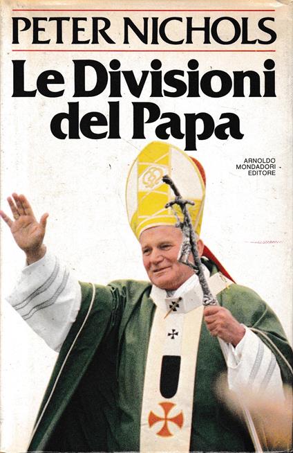 Le divisioni del Papa - Peter Nichols - copertina