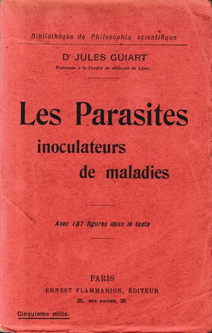 Les Parasites, inoculateurs de maladies - copertina