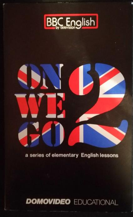 On we go. A series of elementary English lessons. Part Two - copertina