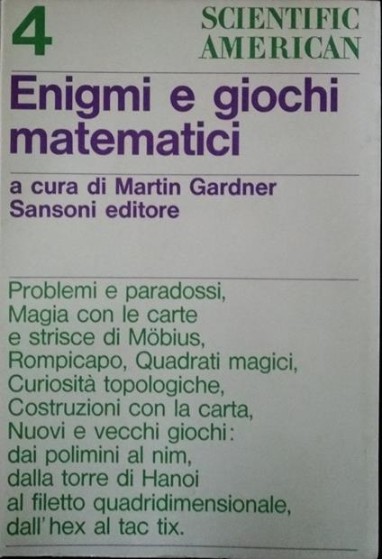 Enigmi e giochi matematici 4 - Martin Gardner - copertina