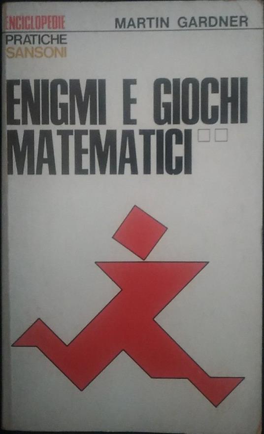 Enigmi e giochi matematici. 2 - Martin Gardner - copertina