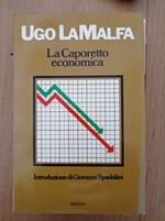 La Caporetto economica