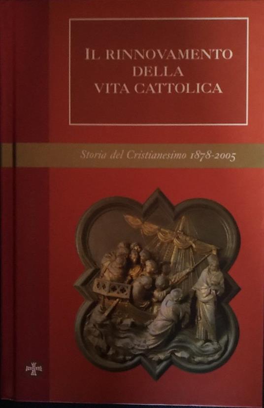 Il rinnovamento della vita cattolica - Elio Guerriero - copertina