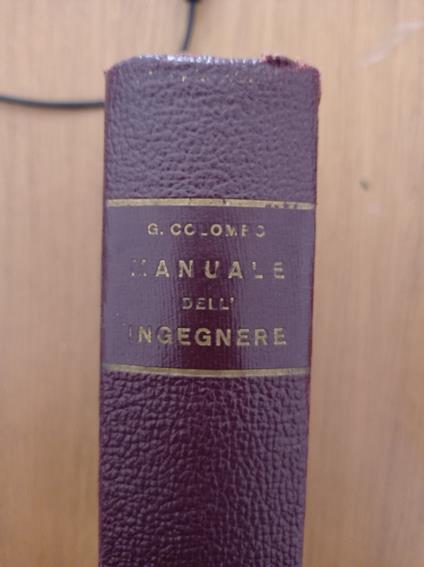 Manuale dell'ingegnere - G. Colombo - copertina