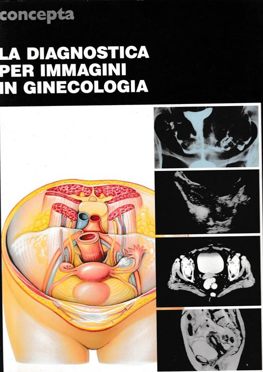 La diagnostica per immagini in ginecologia - copertina