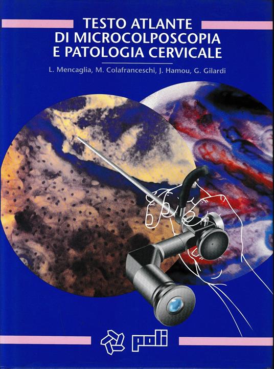 Testo atlante di microcolposcopia e patologia cervicale - copertina