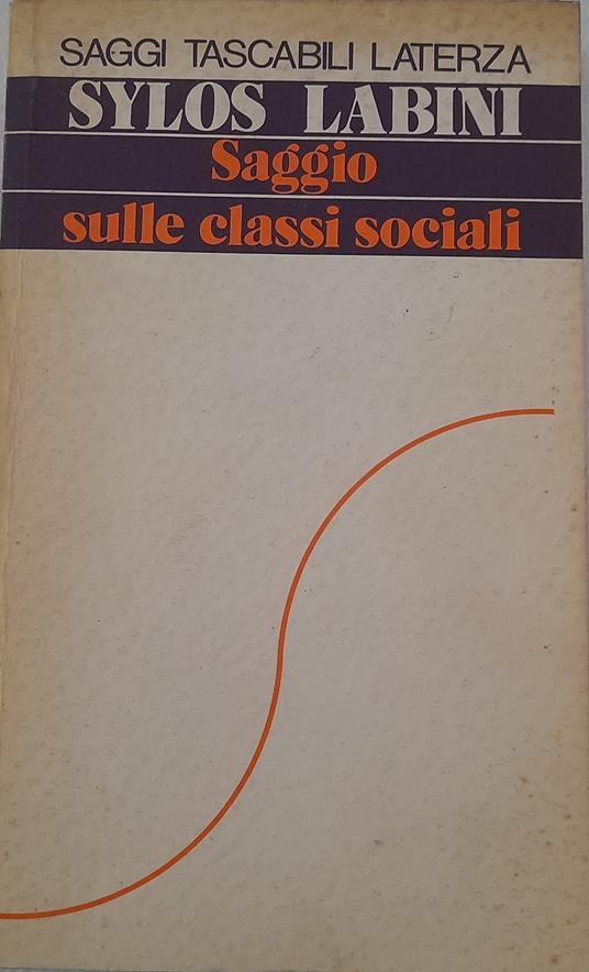 Saggio sulle classi sociali - Paolo Sylos Labini - copertina