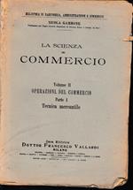 La scienza del commercio, vol. 2°, parte prima