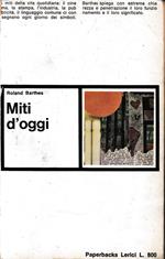 Miti d'oggi