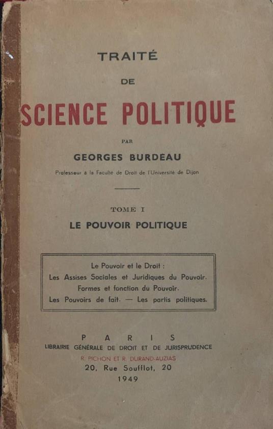 Traité de science politique. Tome I: le pouvoir politique - Georges Burdeau - copertina