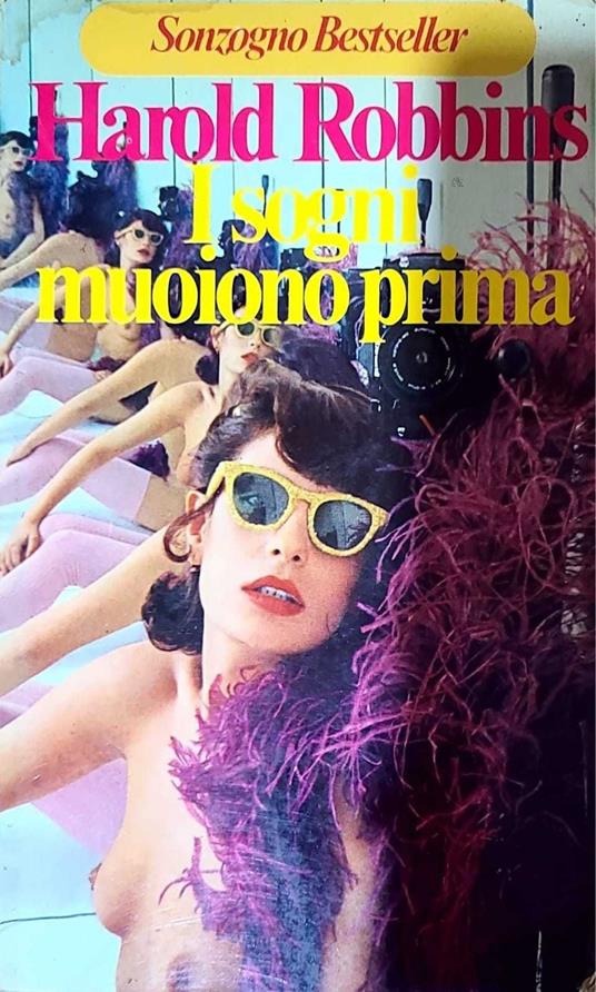 I sogni muoiono prima - Harold Robbins - copertina