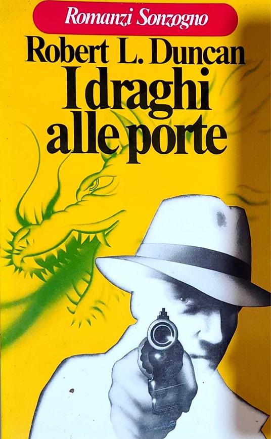 I draghi alle porte - Robert L. Duncan - copertina