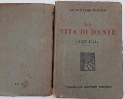 La vita di Dante (1265-1321) - Giuseppe L. Passerini - copertina