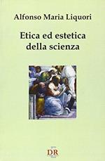 Etica ed estetica della scienza