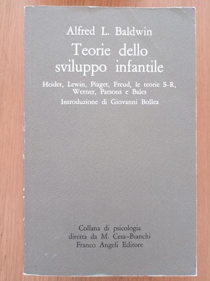 Teorie dello sviluppo infantile - Alfred L. Baldwin - copertina