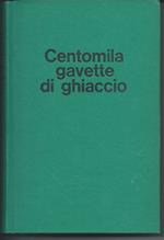 Centomila gavette di ghiaccio