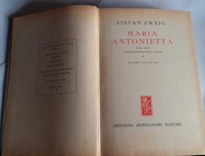 Maria Antonietta. Una vita involontariamente eroica - Stefan Zweig - copertina