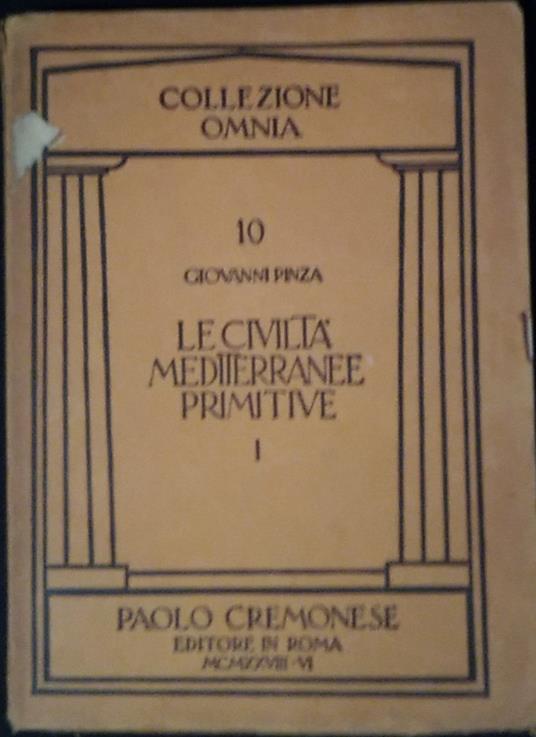 Le civiltà primitive mediterranee - Giovanni Pinza - copertina