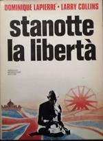 Stanotte la libertà