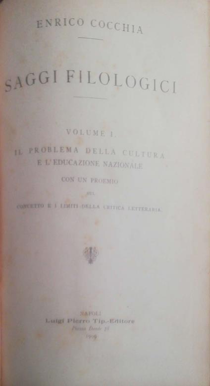 Saggi Filologici vo.1 il problema della cultura e l'educazione nazionale - Enrico Cocchia - copertina