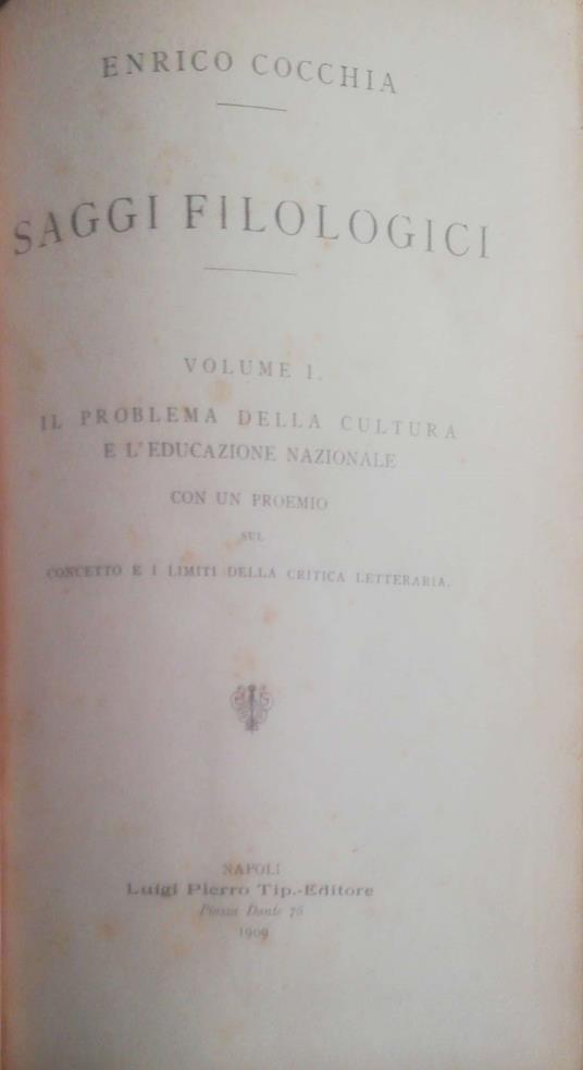 Saggi Filologici vo.1 il problema della cultura e l'educazione nazionale - Enrico Cocchia - copertina