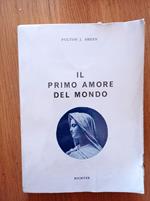 Il primo amore del mondo