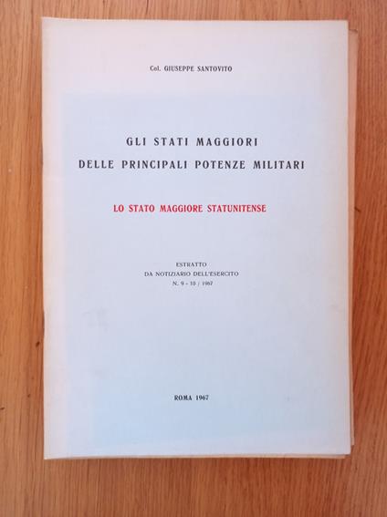 Gli Stati Maggiori delle principali potenze militari: Lo Stato Maggiore Statunitense - Giuseppe Santonocito - copertina