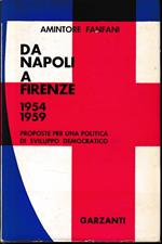 Da Napoli a Firenze. Proposte per una politica di sviluppo democratico