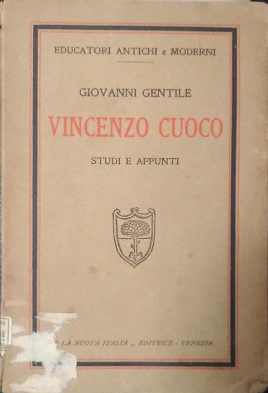 Vincenzo Cuoco. Studi e appunti - Giovanni Gentile - copertina