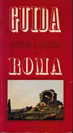 Guida ai misteri e segreti di Roma