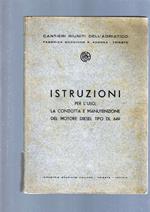 Istruzioni Per L'Uso, La Condotta E Manutenzione Del Motore Diesel Tipo Dl 649