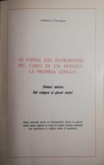 In difesa del Patrimonio più caro di un popolo: la propria lingua