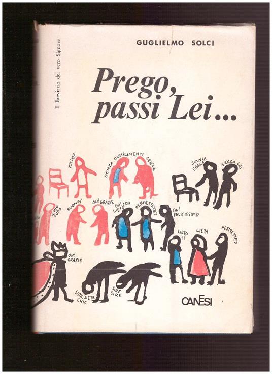 PREGO, PASSI LEI..... (Il breviario del vero Signore) - Guglielmo Solci - copertina