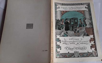 Notizie del bello dell'antico e del curioso della citta' di Napoli . Volume II - Giovanni Battista Camerini - copertina
